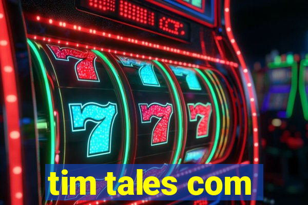 tim tales com